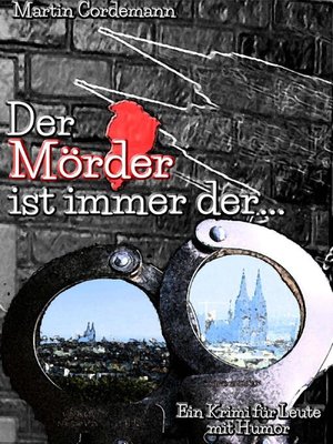 cover image of Der Mörder ist immer der...